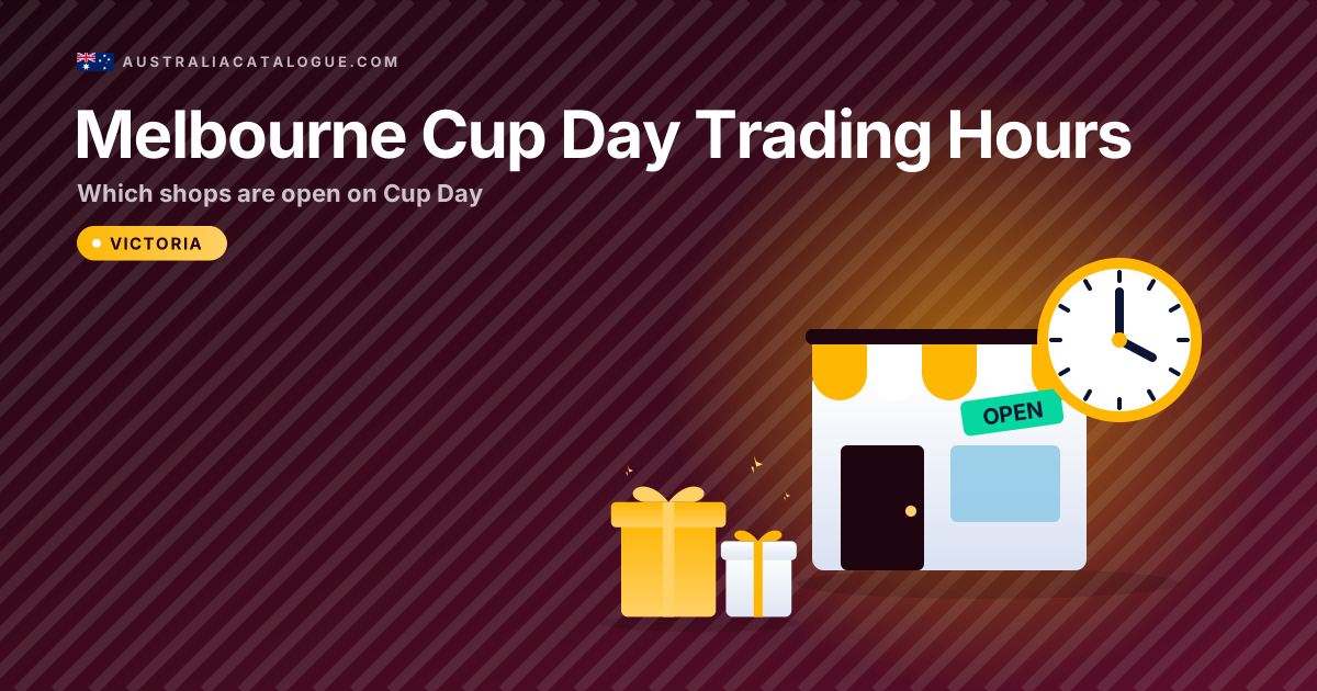 Melbourne Cup Day Trading Hours Australia